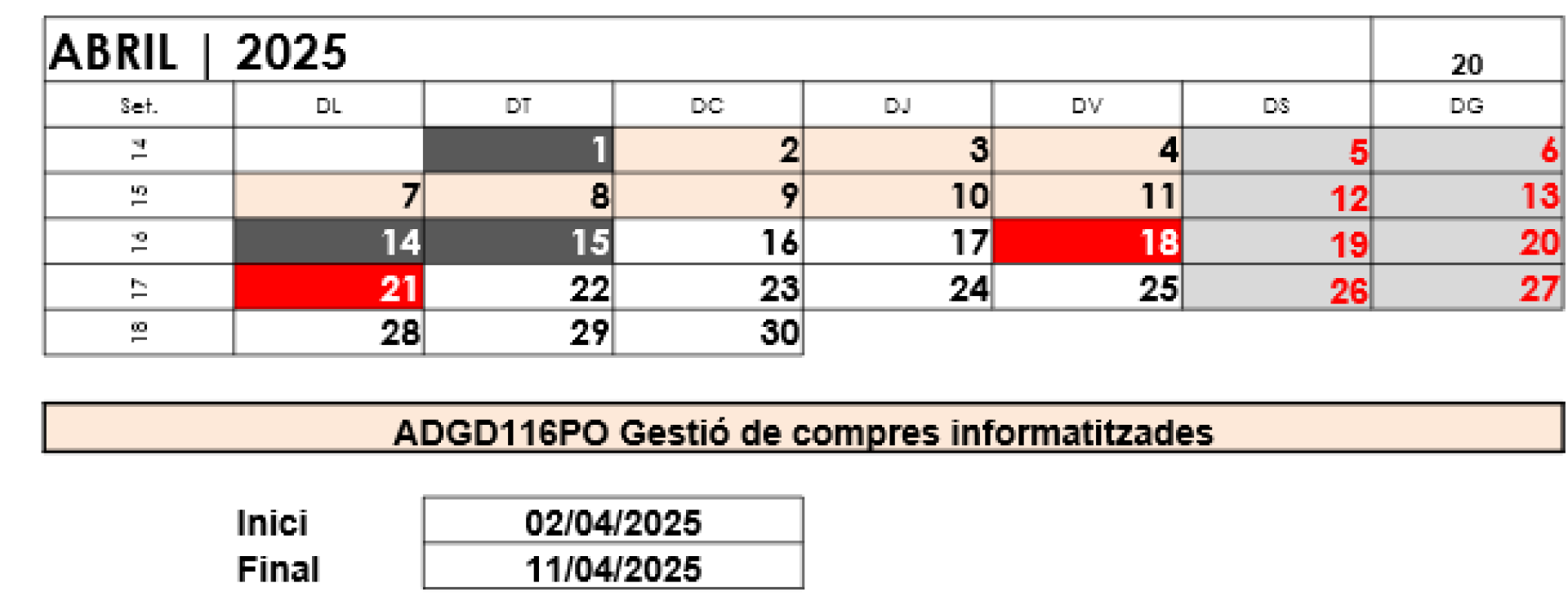 Calendari de la formació Gestió de compres informatitzada (ADGD116PO)