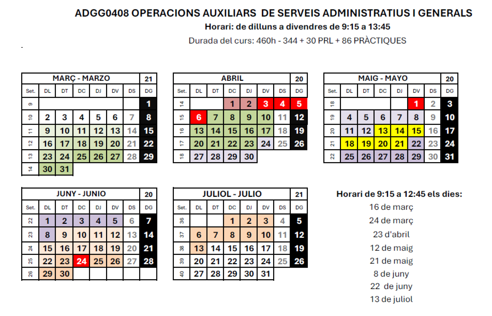 Calendari de la formació [ADGG0408] Certificat professional  d'Operacions auxiliars de serveis administratius i generals - RIELLS I VIABREA